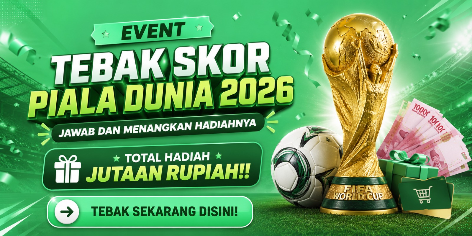 TEBAK SKOR PIALA DUNIA