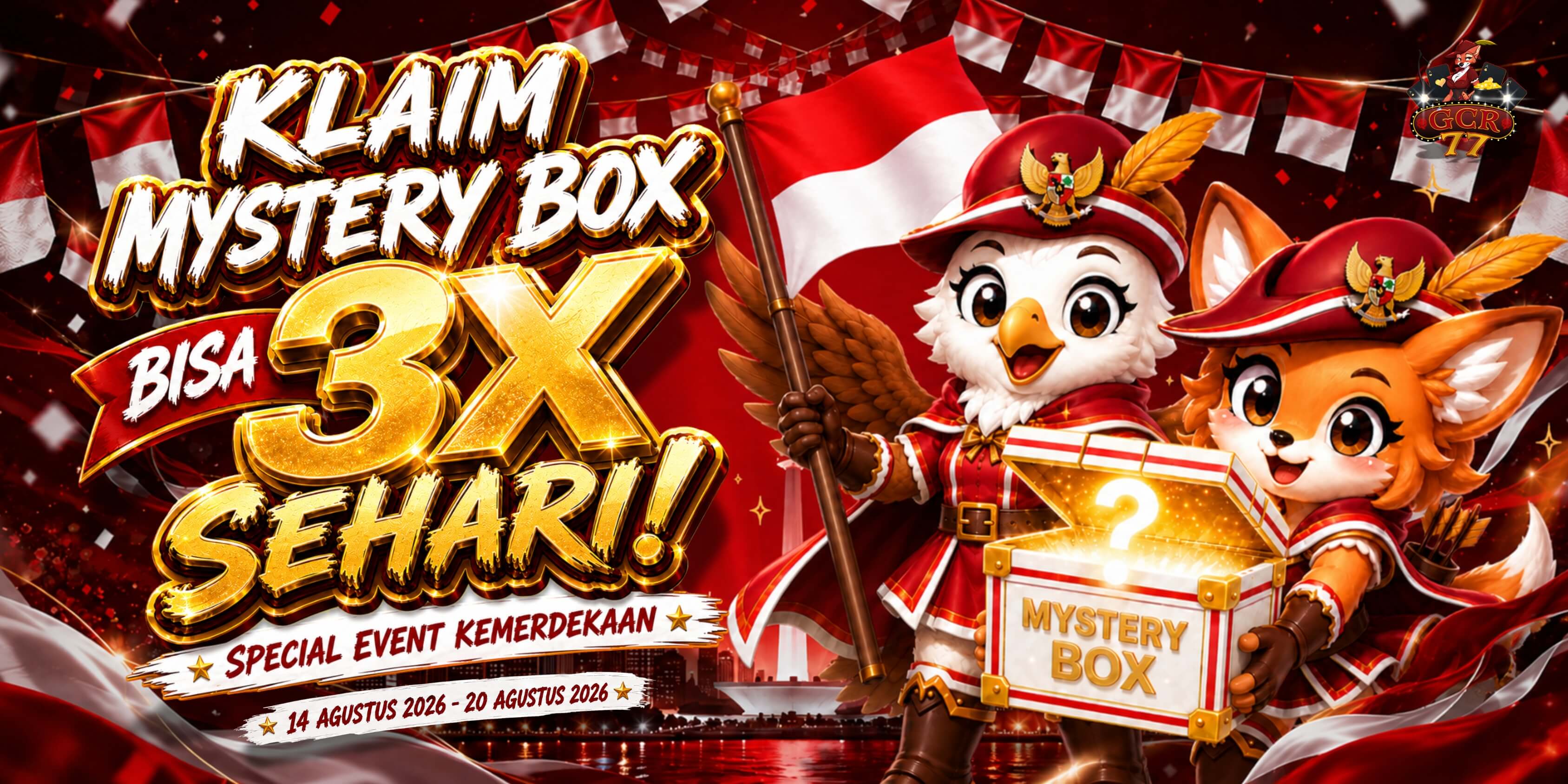 SPECIAL EVENT KEMERDEKAAN BARENG GCR77