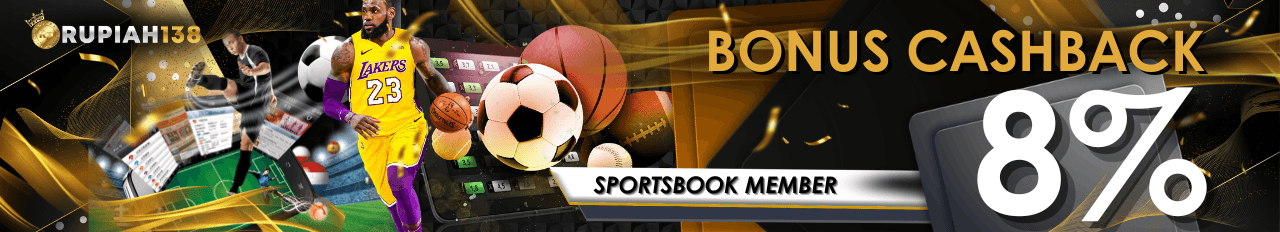RUPIAH138 BONUS CASHBACK SPORTBOOKS